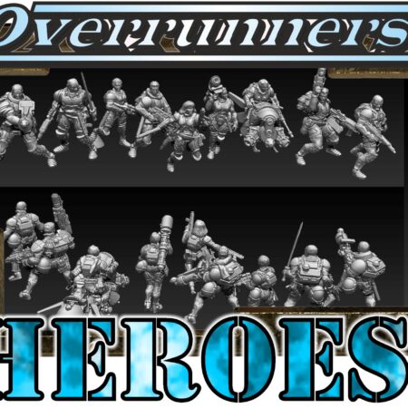 Overrunner Heroes!