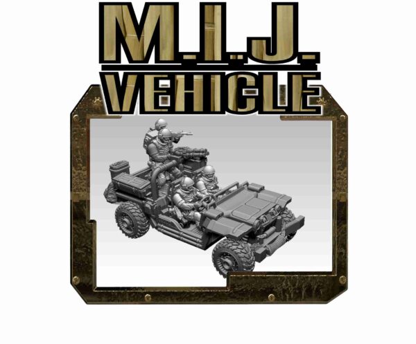 MIJ ( Mobile Infantry Jeip)