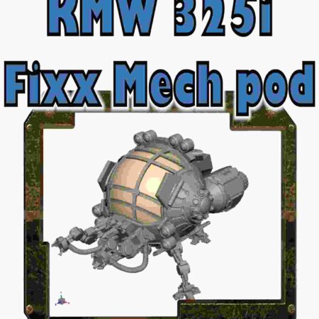 KMW 325i Fixx Mech pod