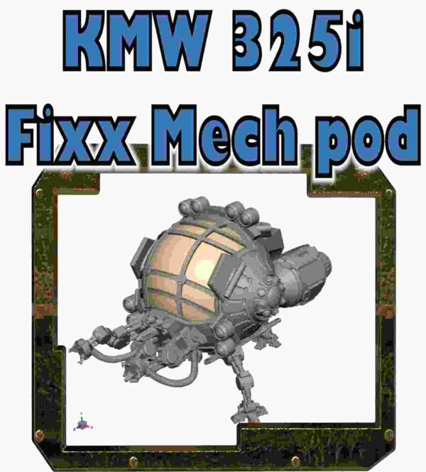 KMW 325i Fixx Mech pod