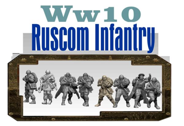 WW10 Ruscom Infantry